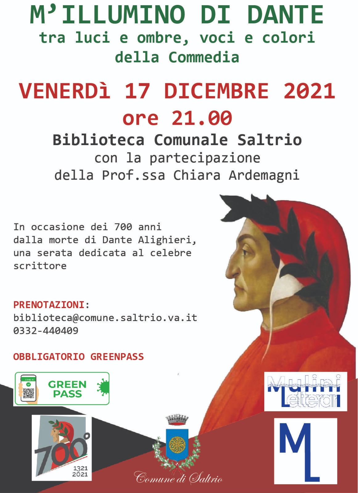 M ILLUMINO DI DANTE: tra luci e ombre, voci e colori della Commedia.