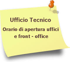 NUOVI ORARI UFFICIO TECNICO DAL 01.12.2014 AL 28.02.2015